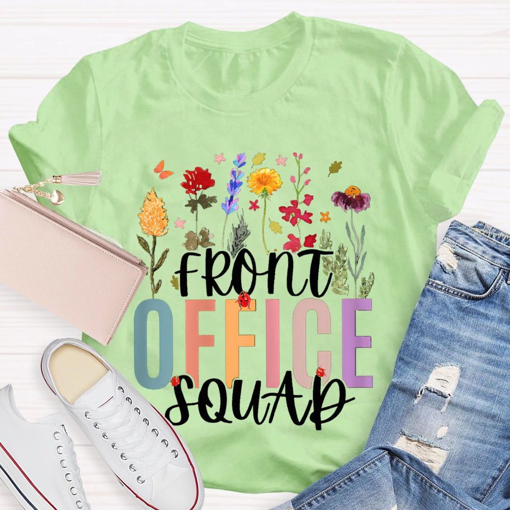 Front Office Squad Colorful Flowers And Seven Spotted Ladybug T-shirt