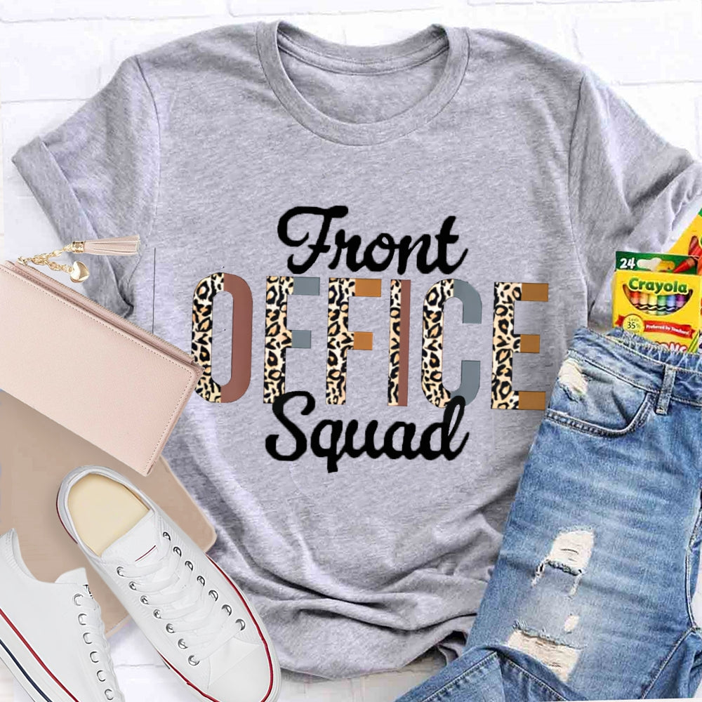 Front Office Squad Colorful And Leopard Print Fonts T-shirt