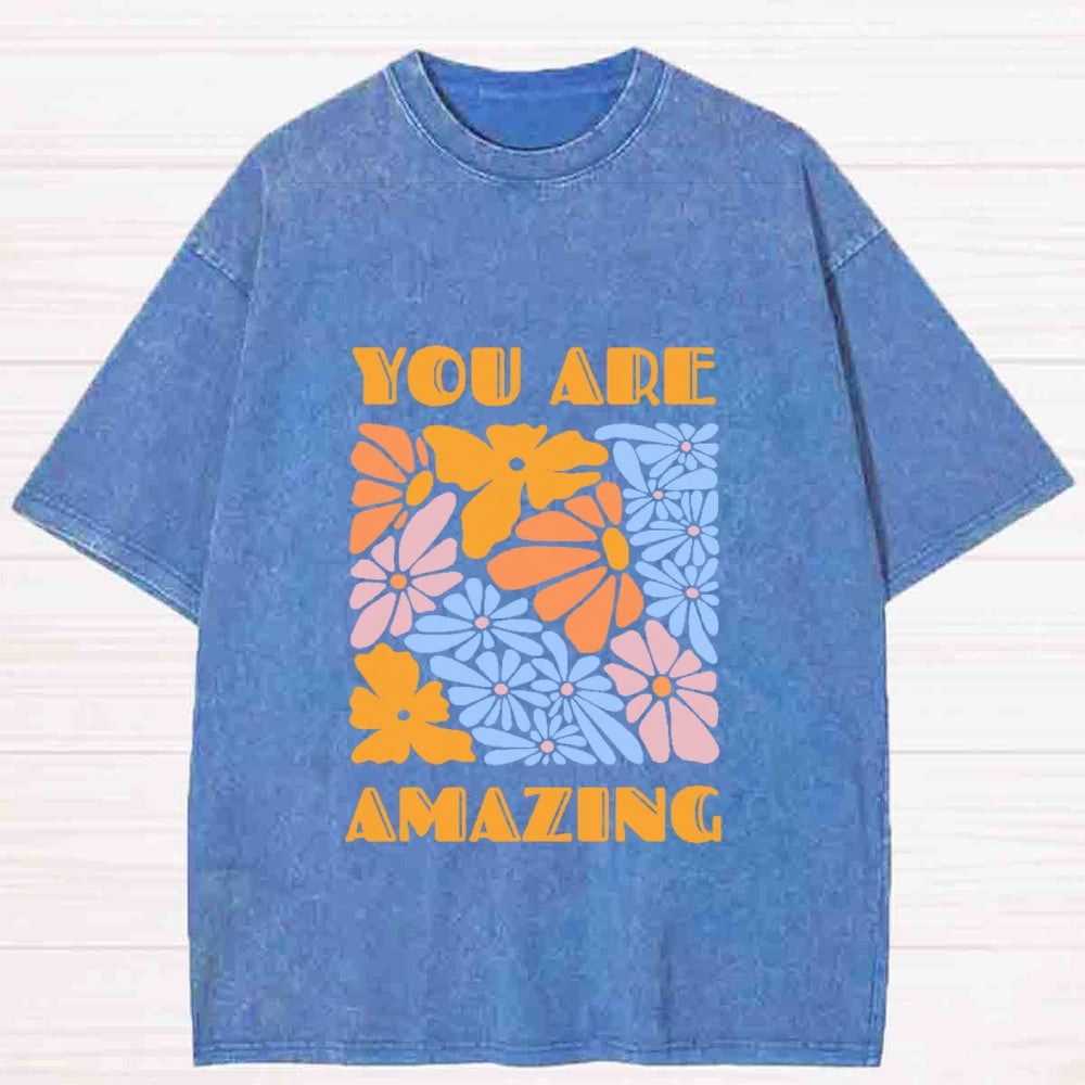 You Are Amazing Washed T-Shirt