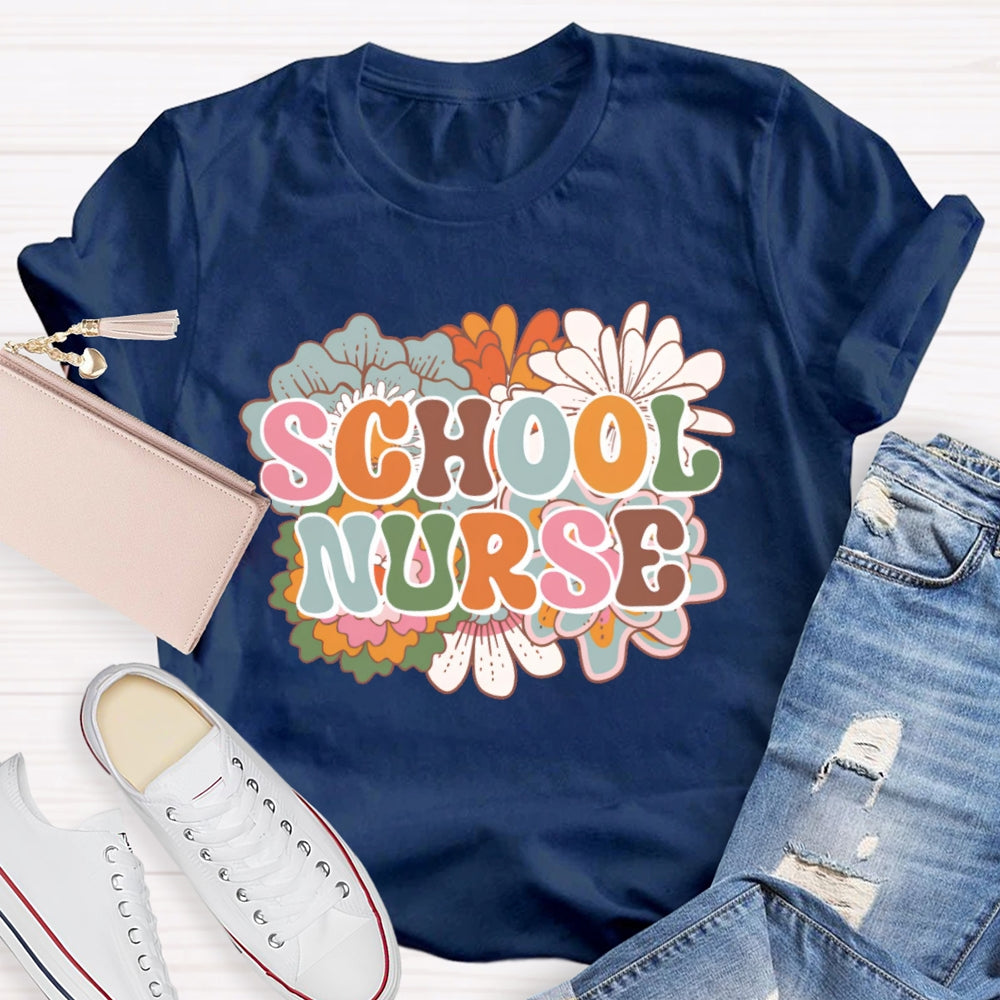 School Nurse Flowers Funny T-shirt