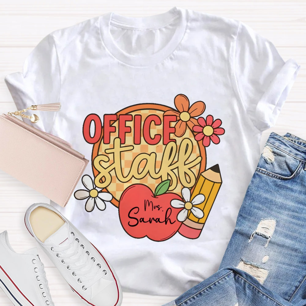 Personalized Name Office Staff Funny T-shirt