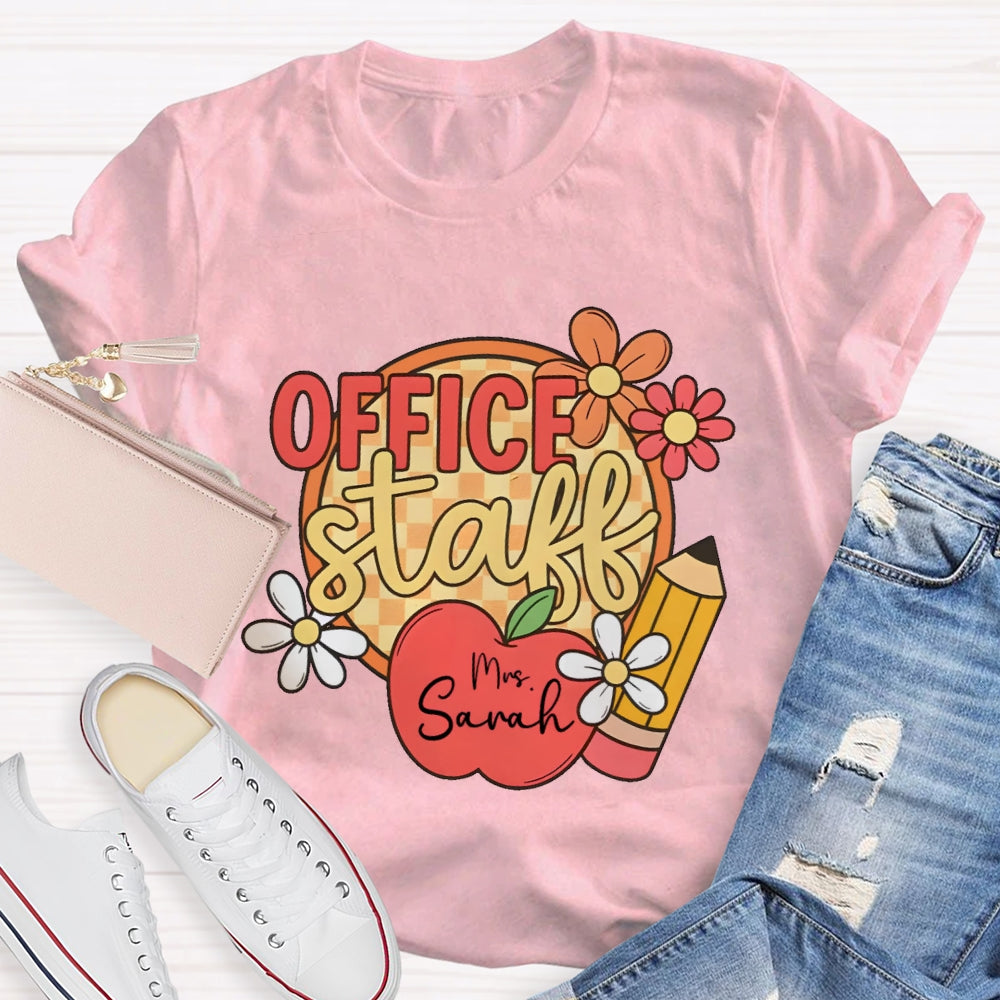 Personalized Name Office Staff Funny T-shirt