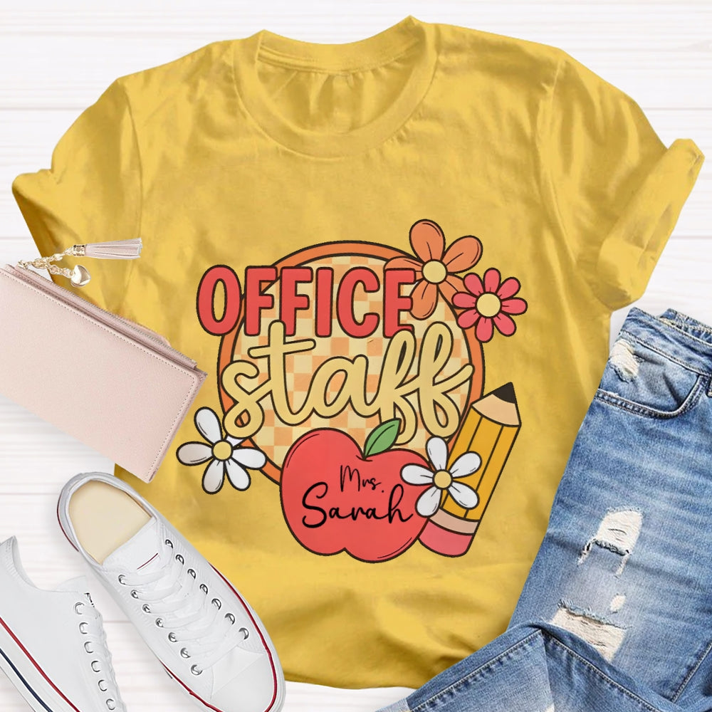 Personalized Name Office Staff Funny T-shirt