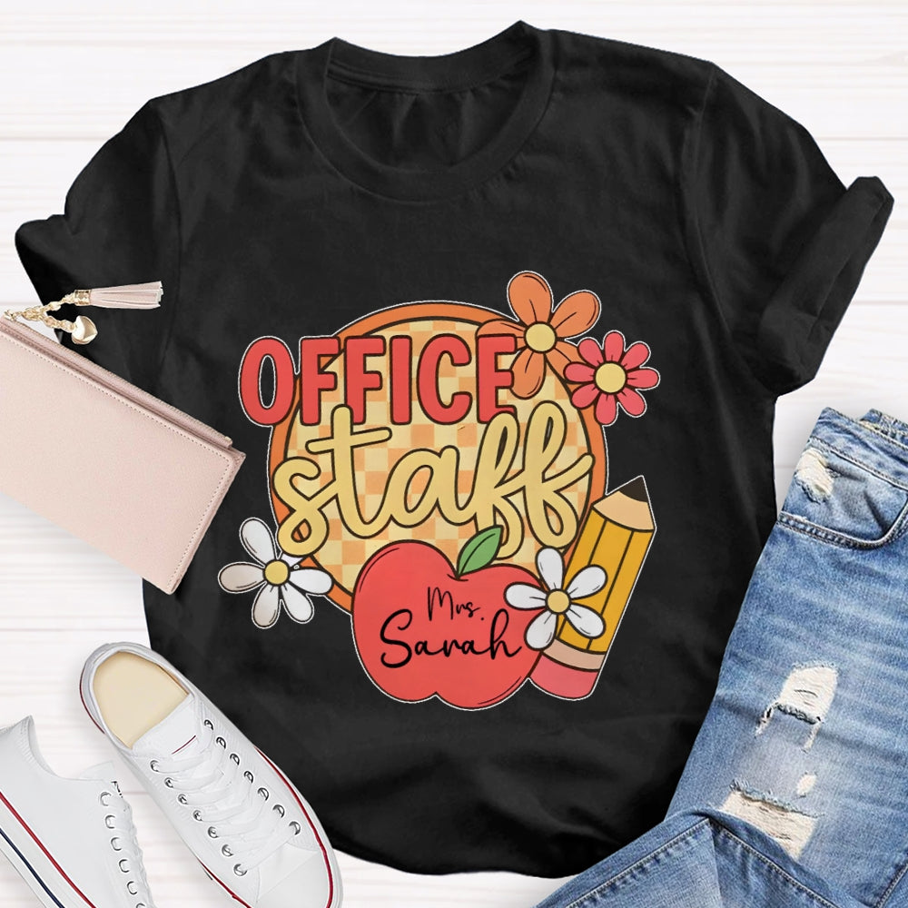Personalized Name Office Staff Funny T-shirt
