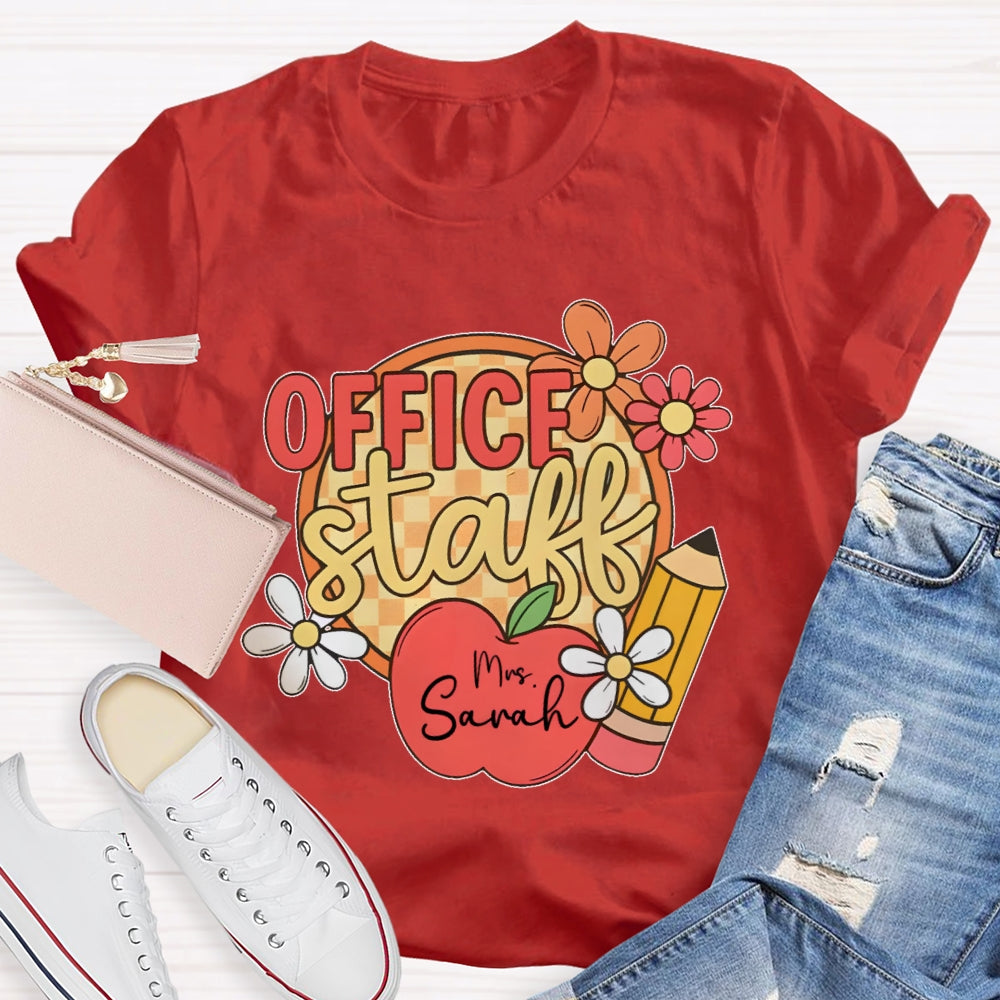 Personalized Name Office Staff Funny T-shirt