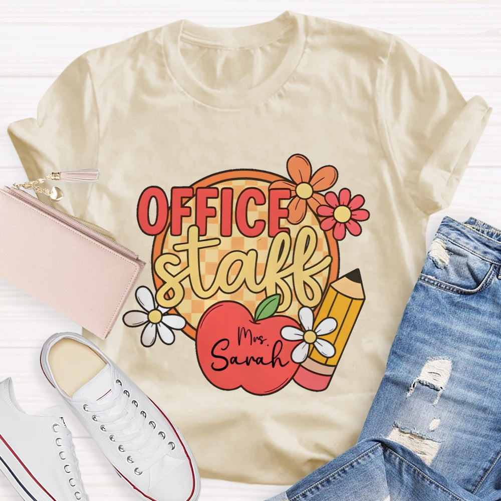 Personalized Name Office Staff Funny T-shirt