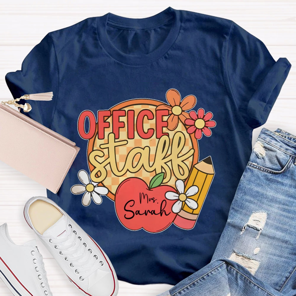 Personalized Name Office Staff Funny T-shirt