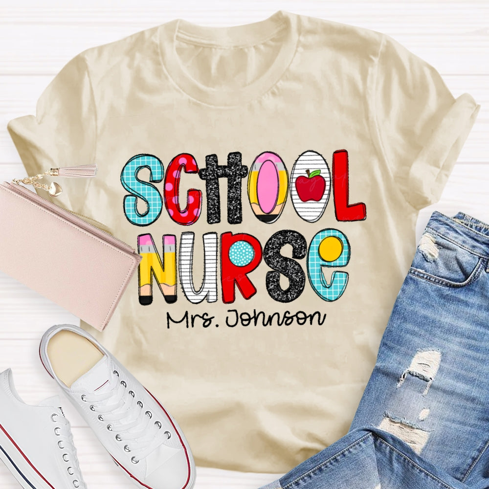 Personalized Name School Nurse Letters Funny T-shirt