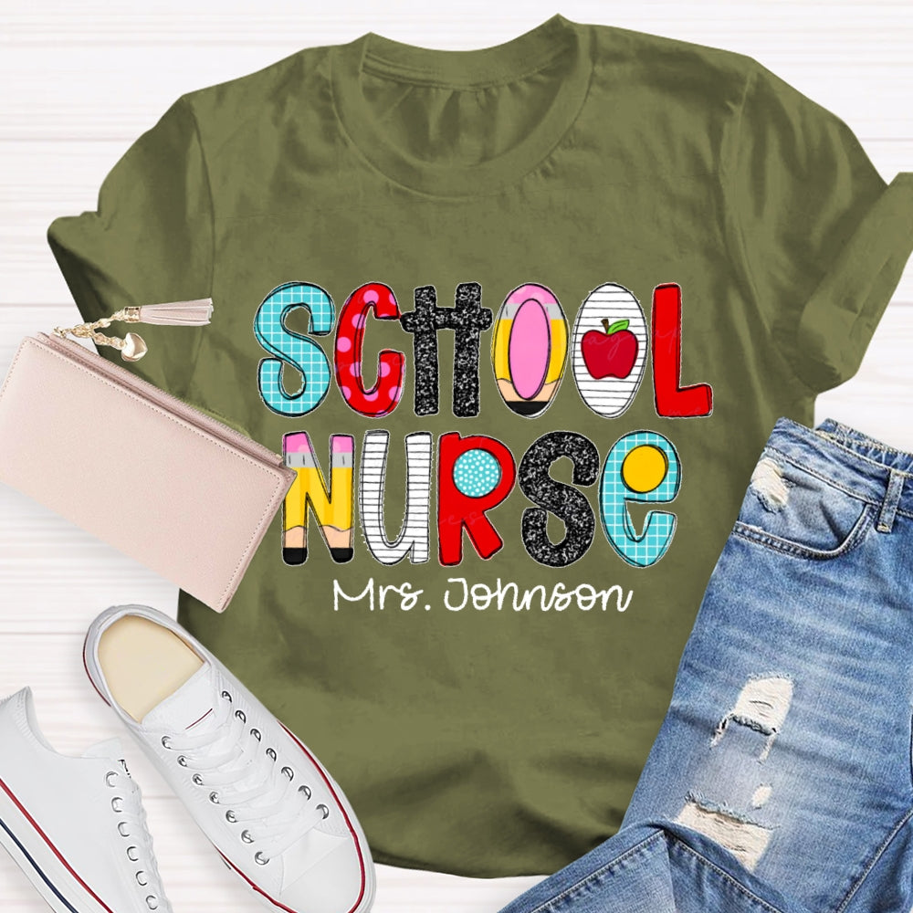 Personalized Name School Nurse Letters Funny T-shirt