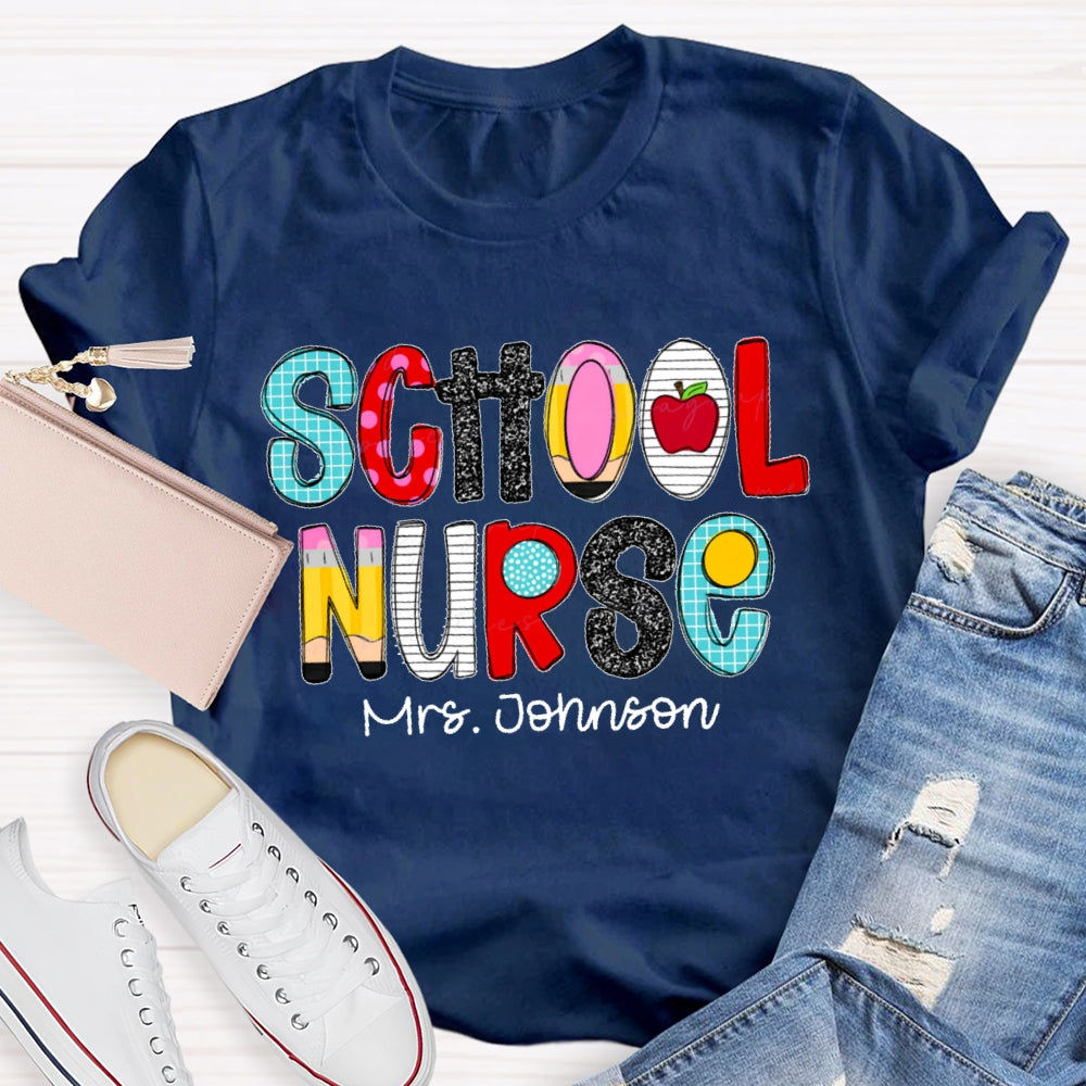 Personalized Name School Nurse Letters Funny T-shirt