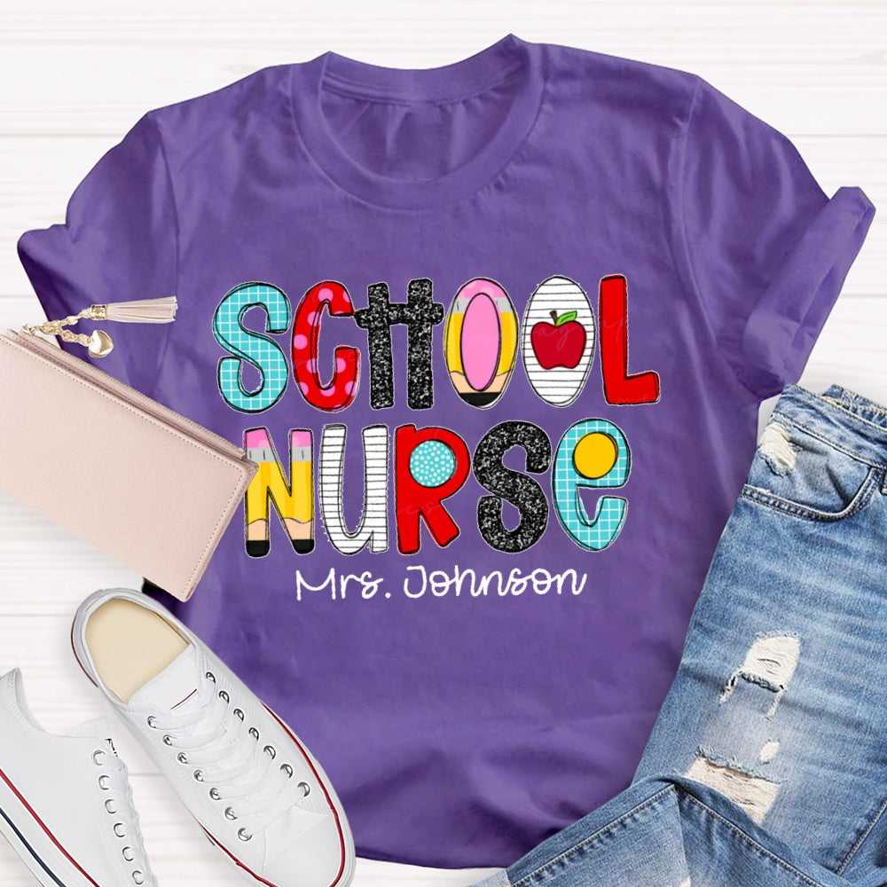 Personalized Name School Nurse Letters Funny T-shirt