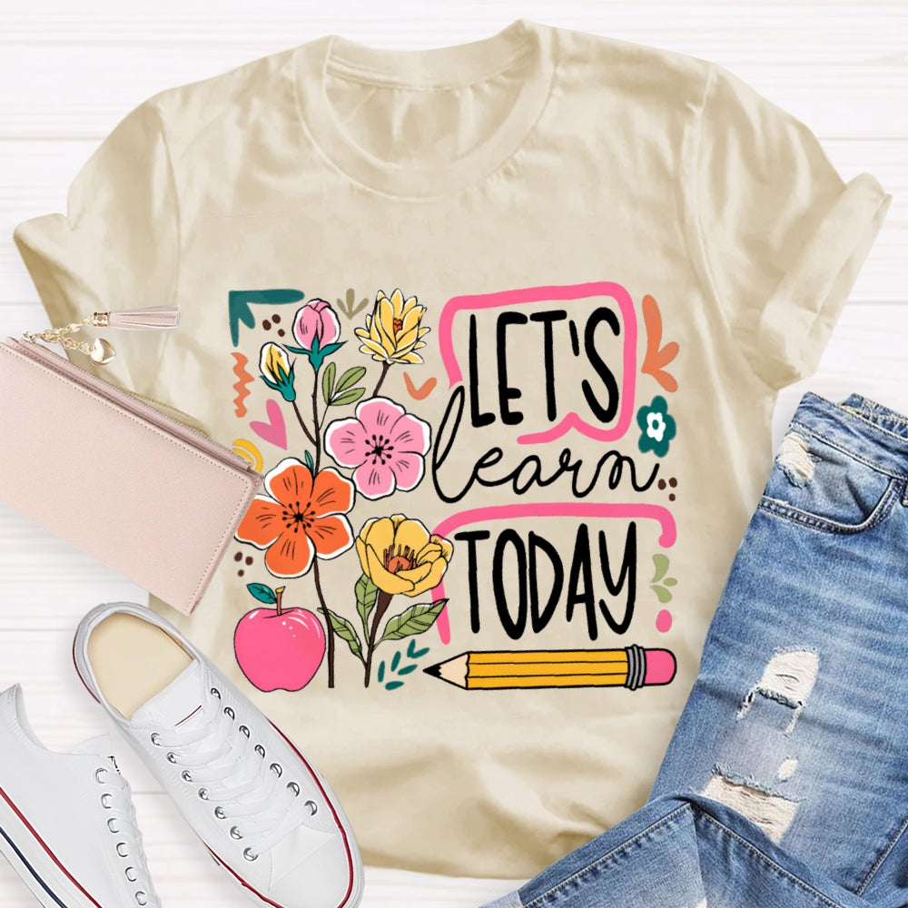 Let'S Learn Today Flowers And Apple Pencil T-shirt