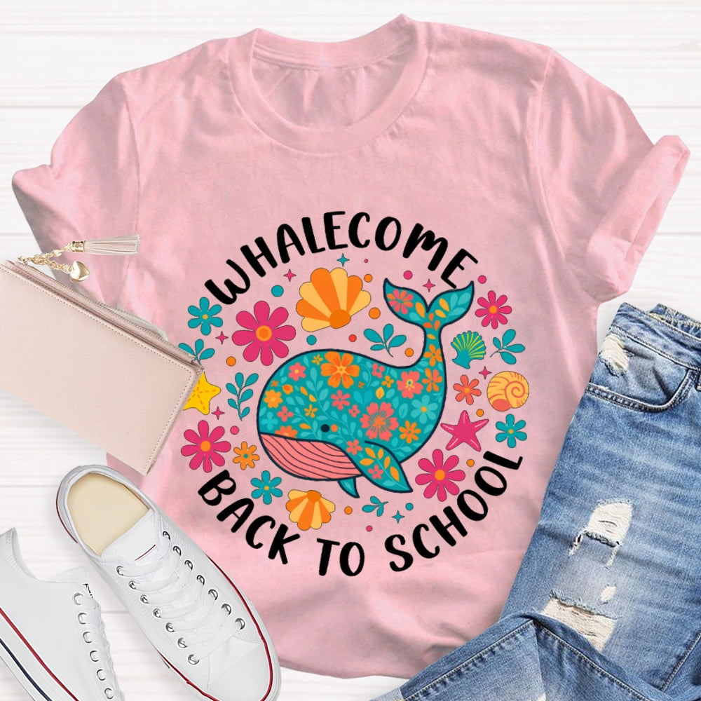 Whalecome Back To School Whale With Colorful Flowers T-shirt