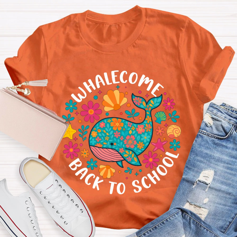 Whalecome Back To School Whale With Colorful Flowers T-shirt