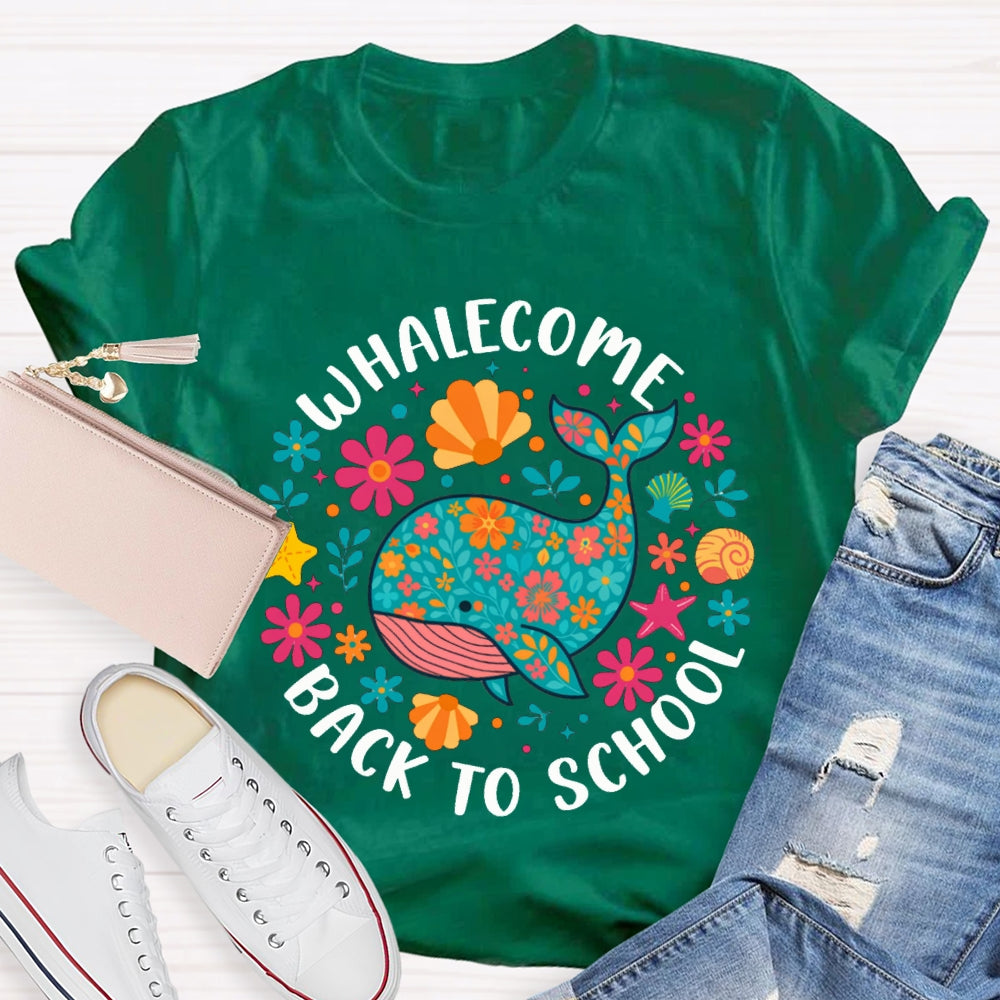 Whalecome Back To School Whale With Colorful Flowers T-shirt