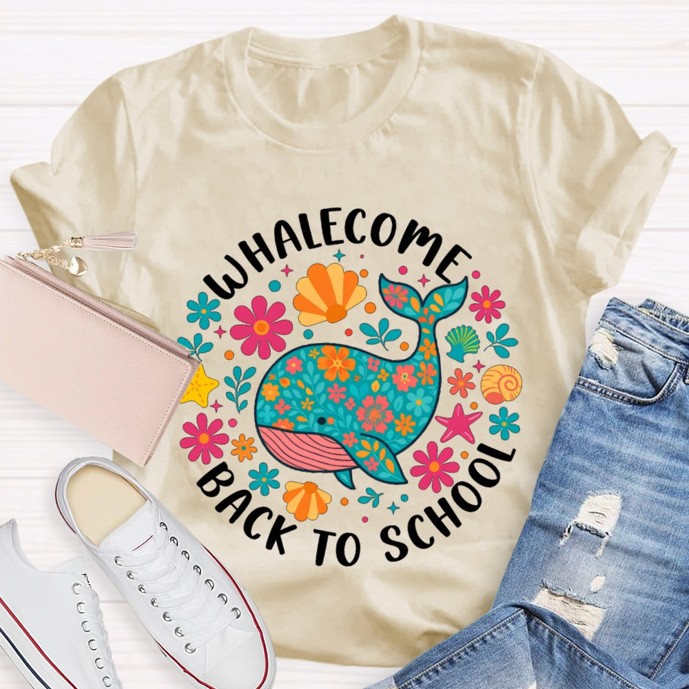 Whalecome Back To School Whale With Colorful Flowers T-shirt