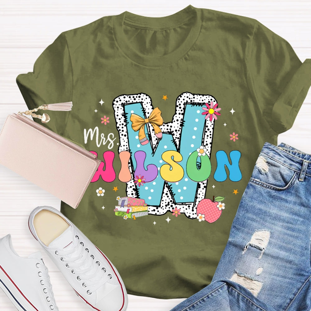 Personalized Name W Is For Wilson Teacher T-shirt