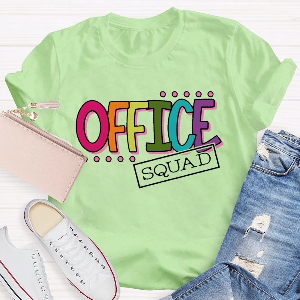 Office Squad Funny Letters T-shirt