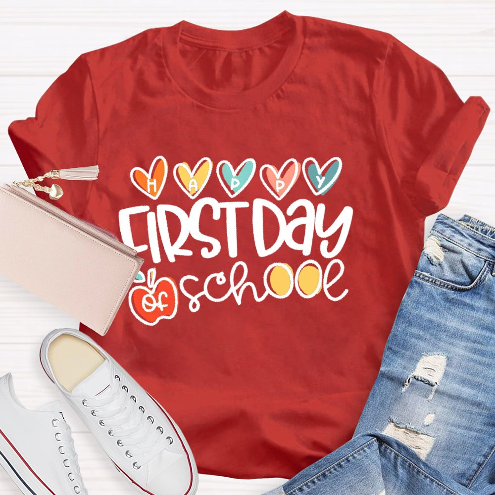 Happy First Day Of School Shirt Boy Girl Back To School Funny T-shirt
