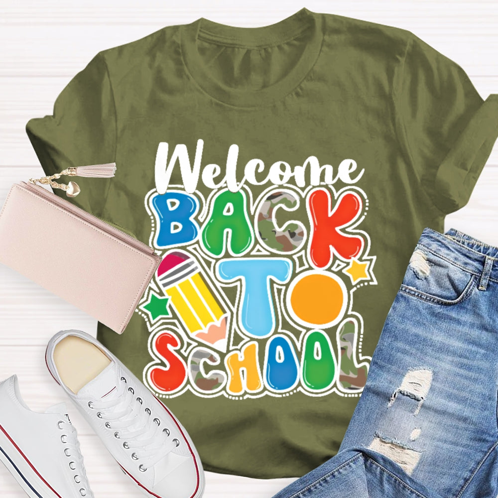 Welcome Back To School Shirt Funny Teachers Cute T-shirt