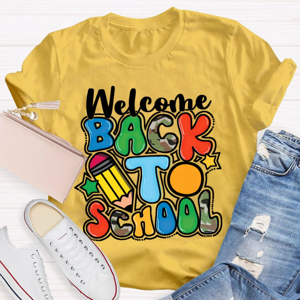 Welcome Back To School Shirt Funny Teachers Cute T-shirt