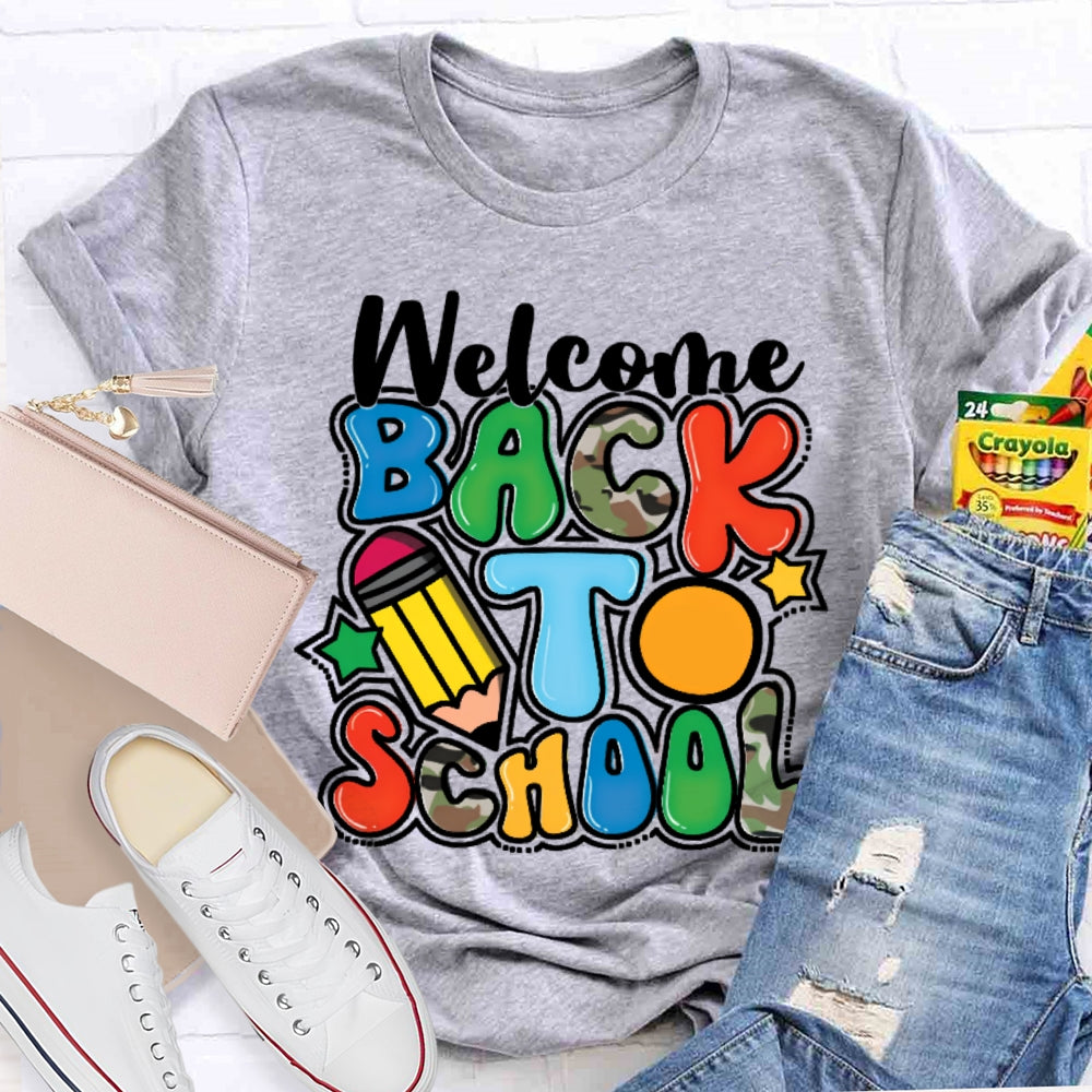 Welcome Back To School Shirt Funny Teachers Cute T-shirt