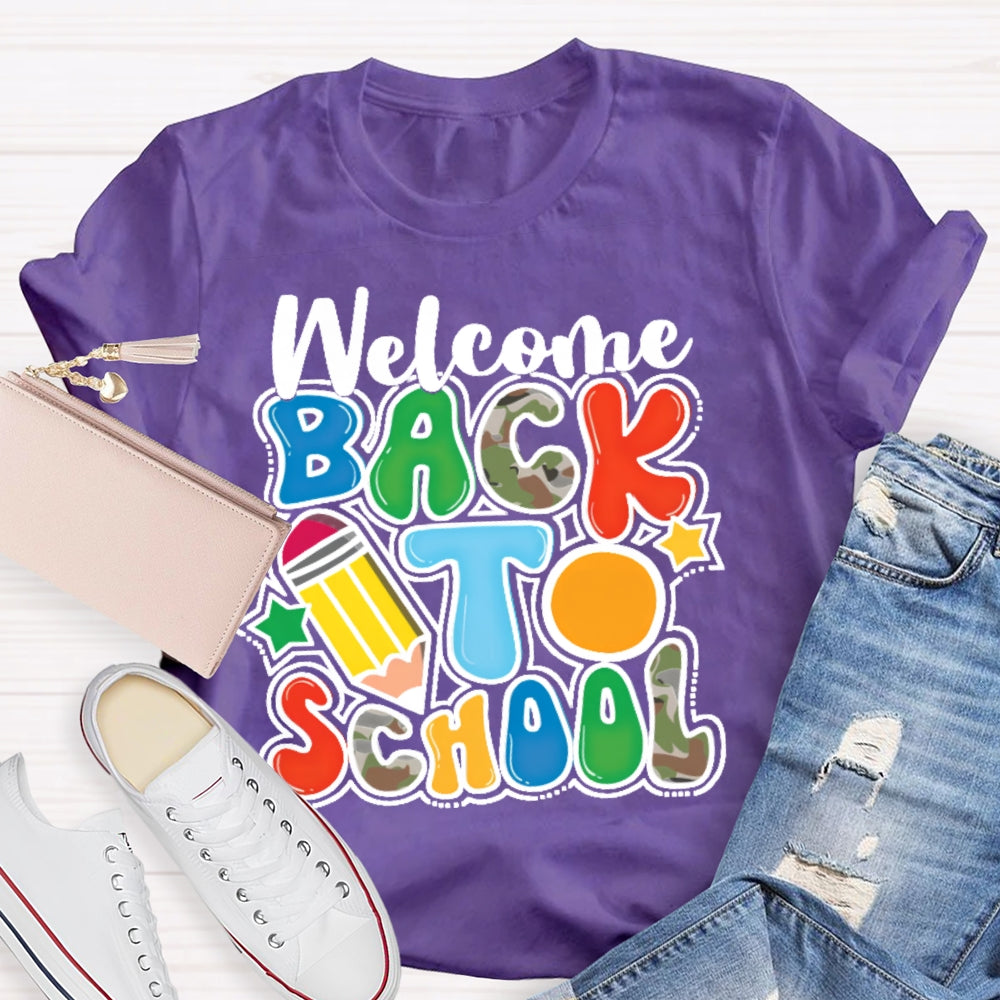 Welcome Back To School Shirt Funny Teachers Cute T-shirt