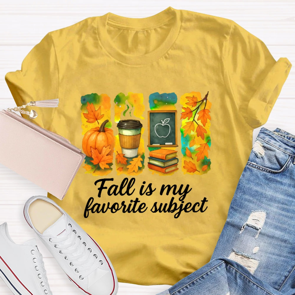 Fall Is My Favorite Subject T-shirt