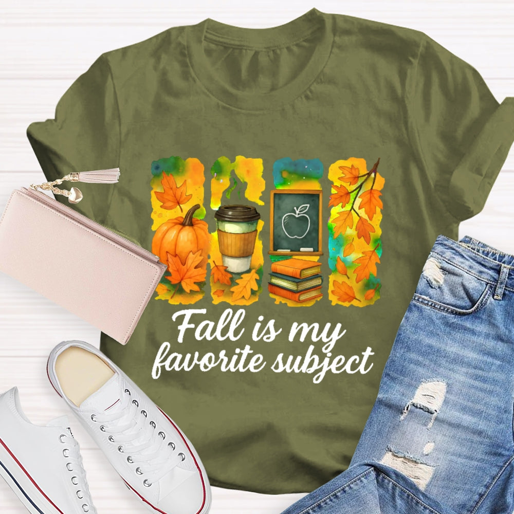 Fall Is My Favorite Subject T-shirt