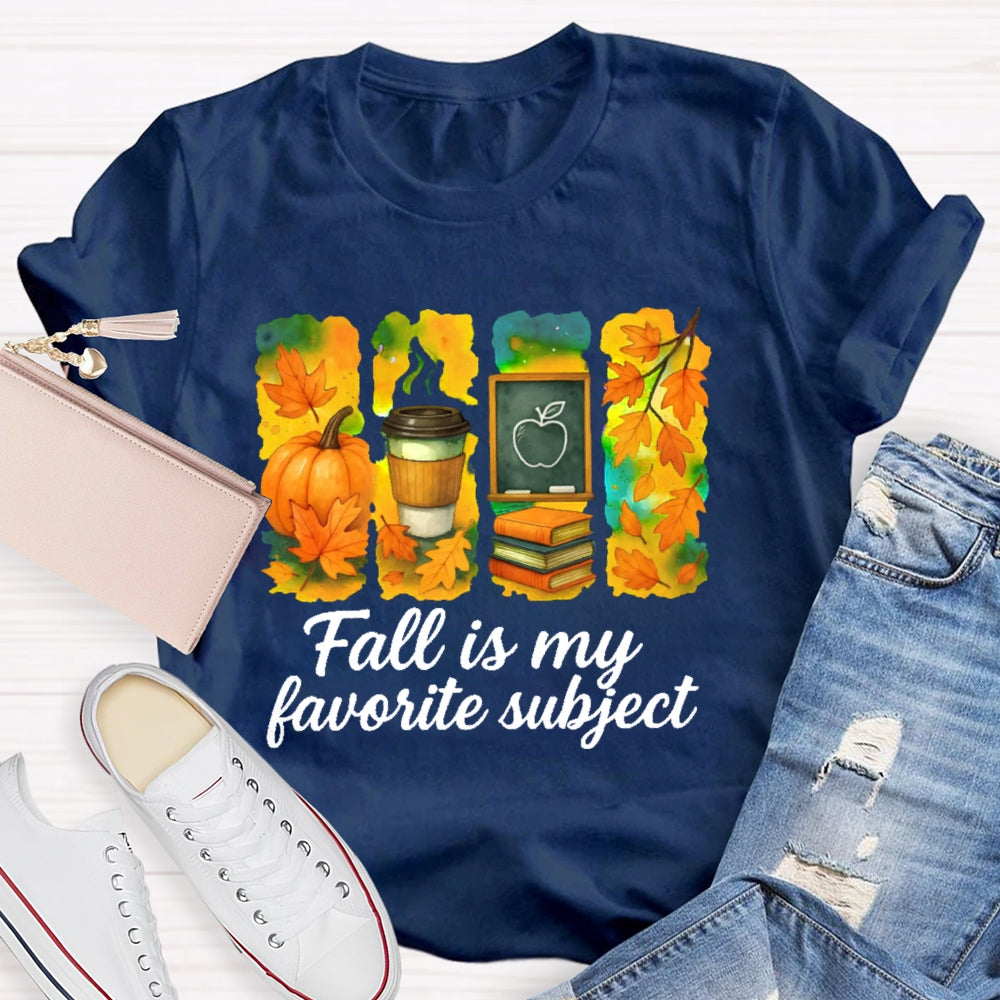 Fall Is My Favorite Subject T-shirt