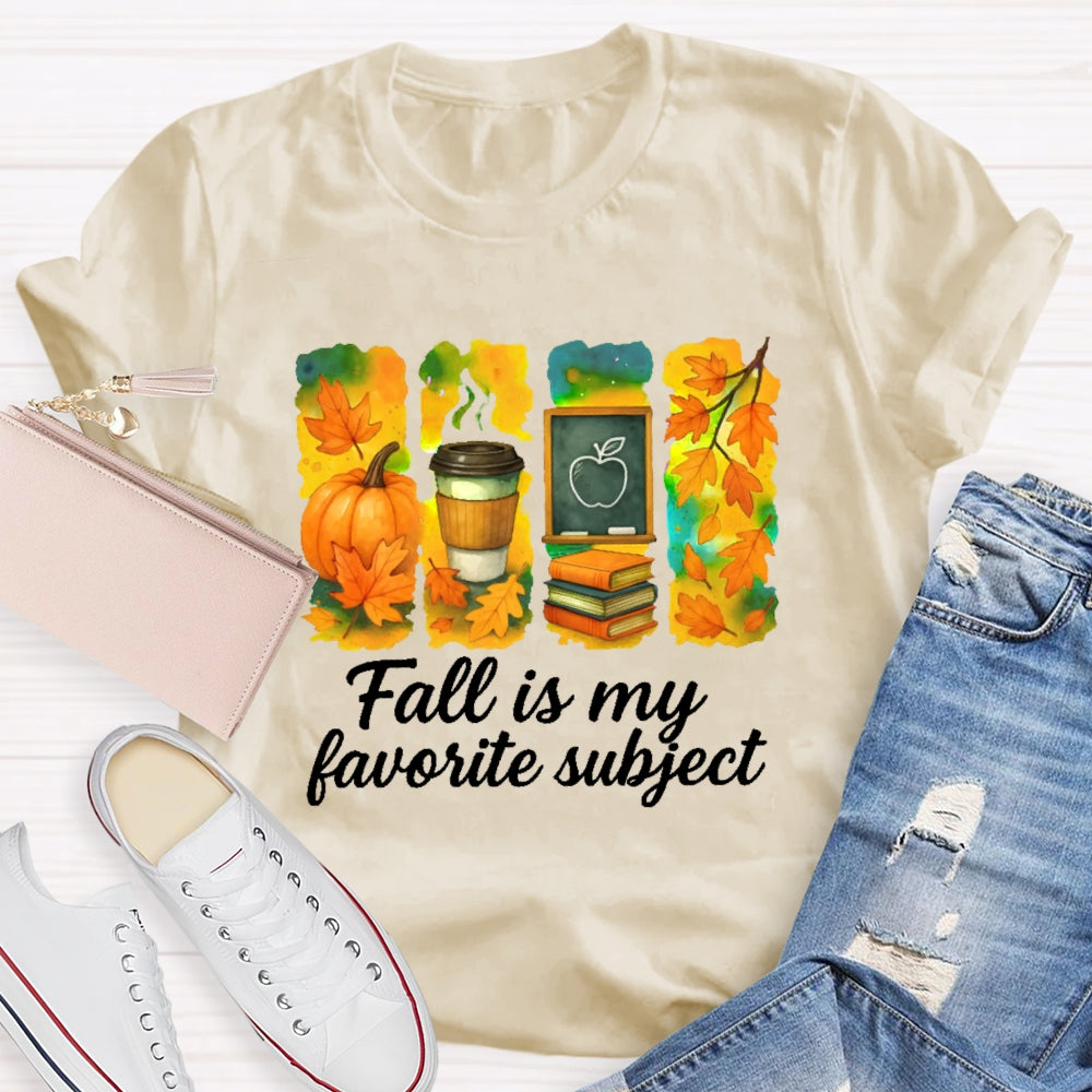 Fall Is My Favorite Subject T-shirt