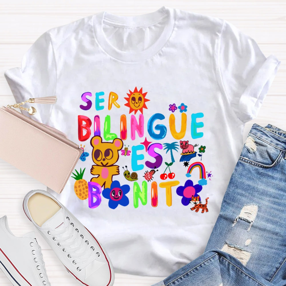 Ser Bilingüe Es Bonito Colorful   Spanish T-shirt