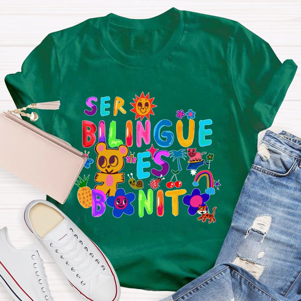 Ser Bilingüe Es Bonito Colorful   Spanish T-shirt