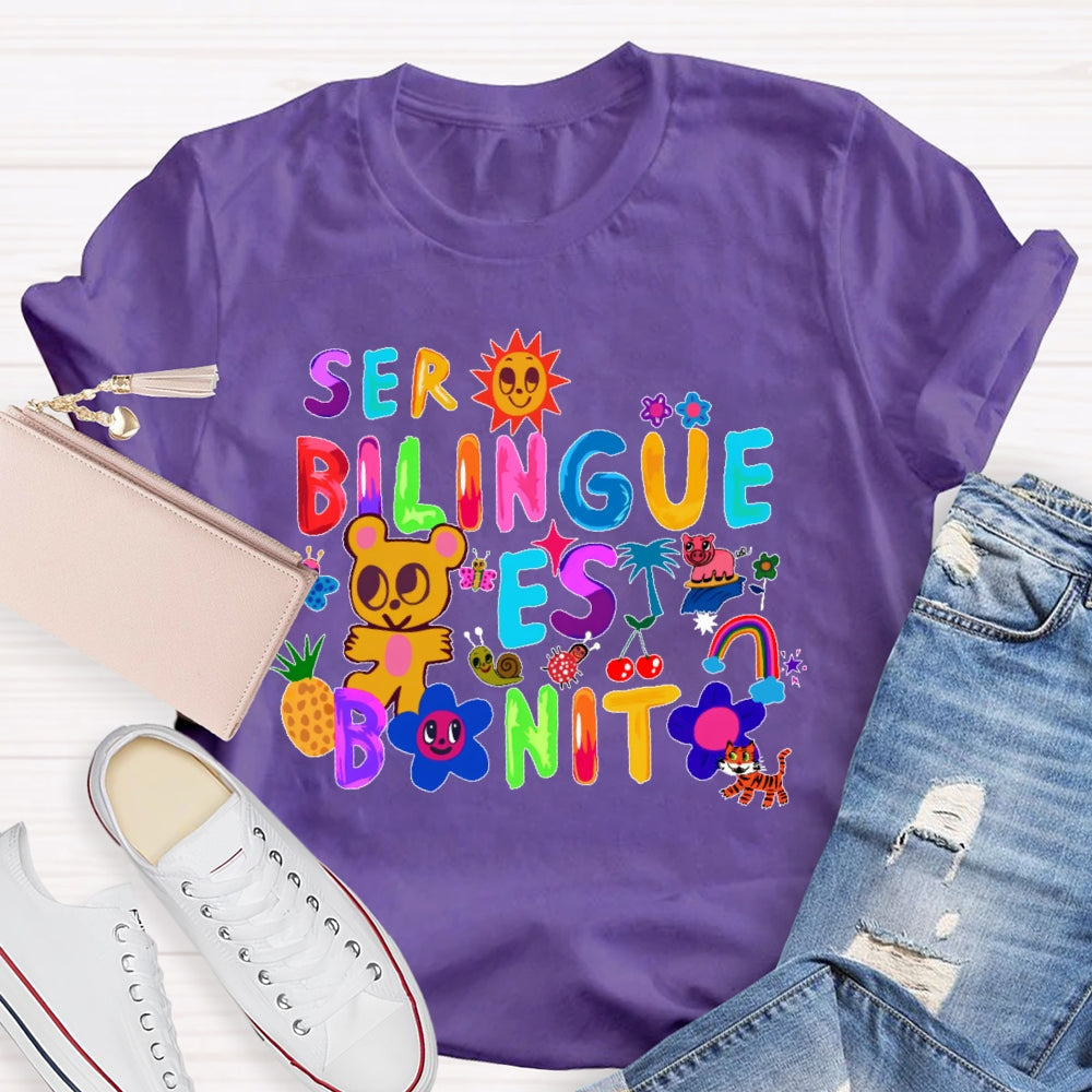 Ser Bilingüe Es Bonito Colorful   Spanish T-shirt