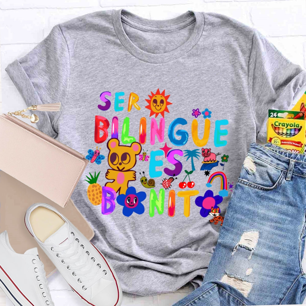 Ser Bilingüe Es Bonito Colorful   Spanish T-shirt