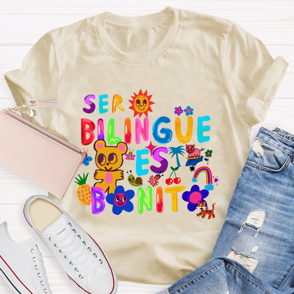 Ser Bilingüe Es Bonito Colorful   Spanish T-shirt