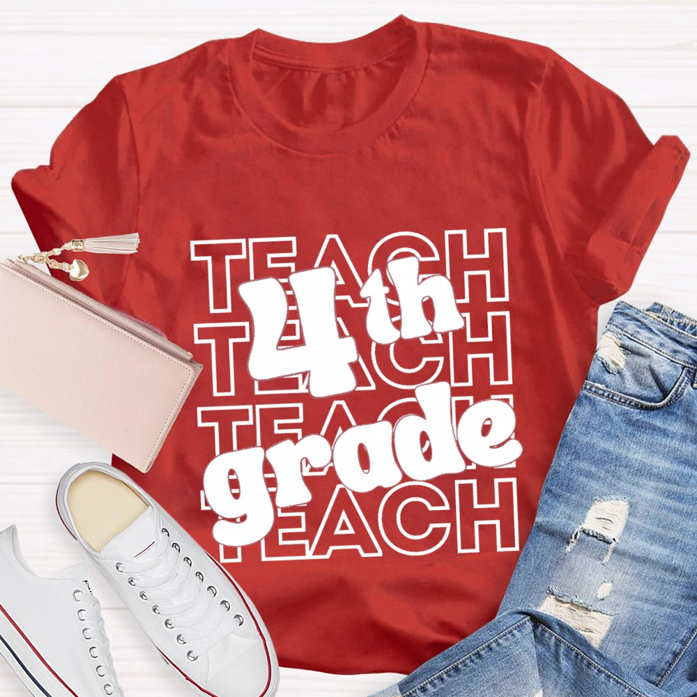 Personalized Grade Teach 4th Grade T-Shirt