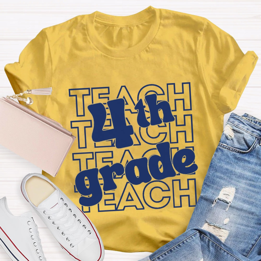 Personalized Grade Teach 4th Grade T-Shirt