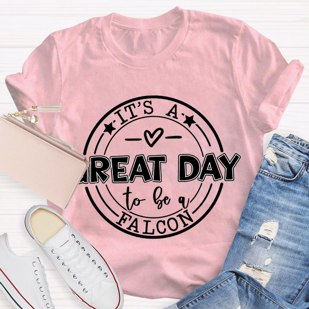 Personalized Mascot It'S A Great Day To Be A Falcon T-shirt