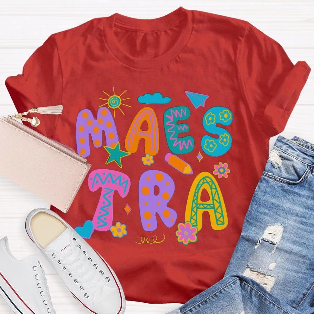 Maestra Hearts And Flowers Colorful Flower Font Bilingual Teacher T-shirt