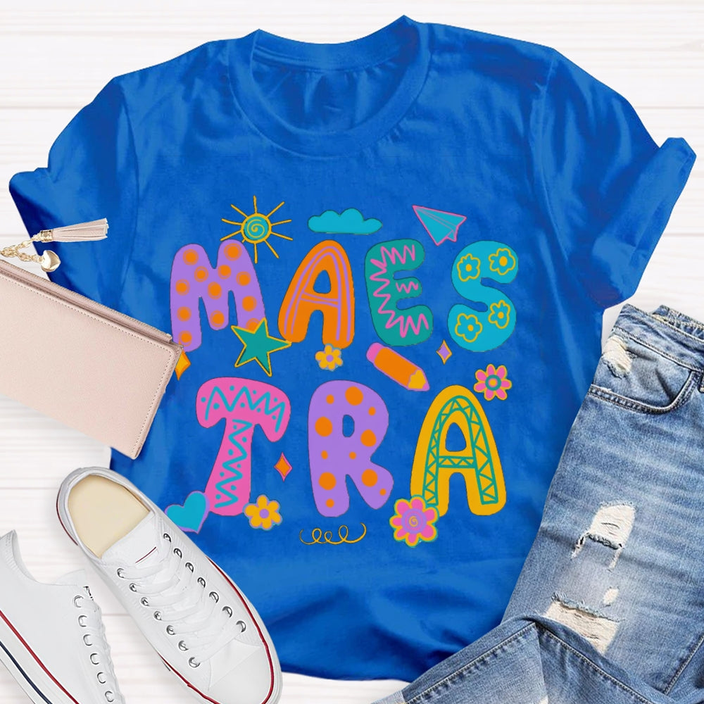 Maestra Hearts And Flowers Colorful Flower Font Bilingual Teacher T-shirt