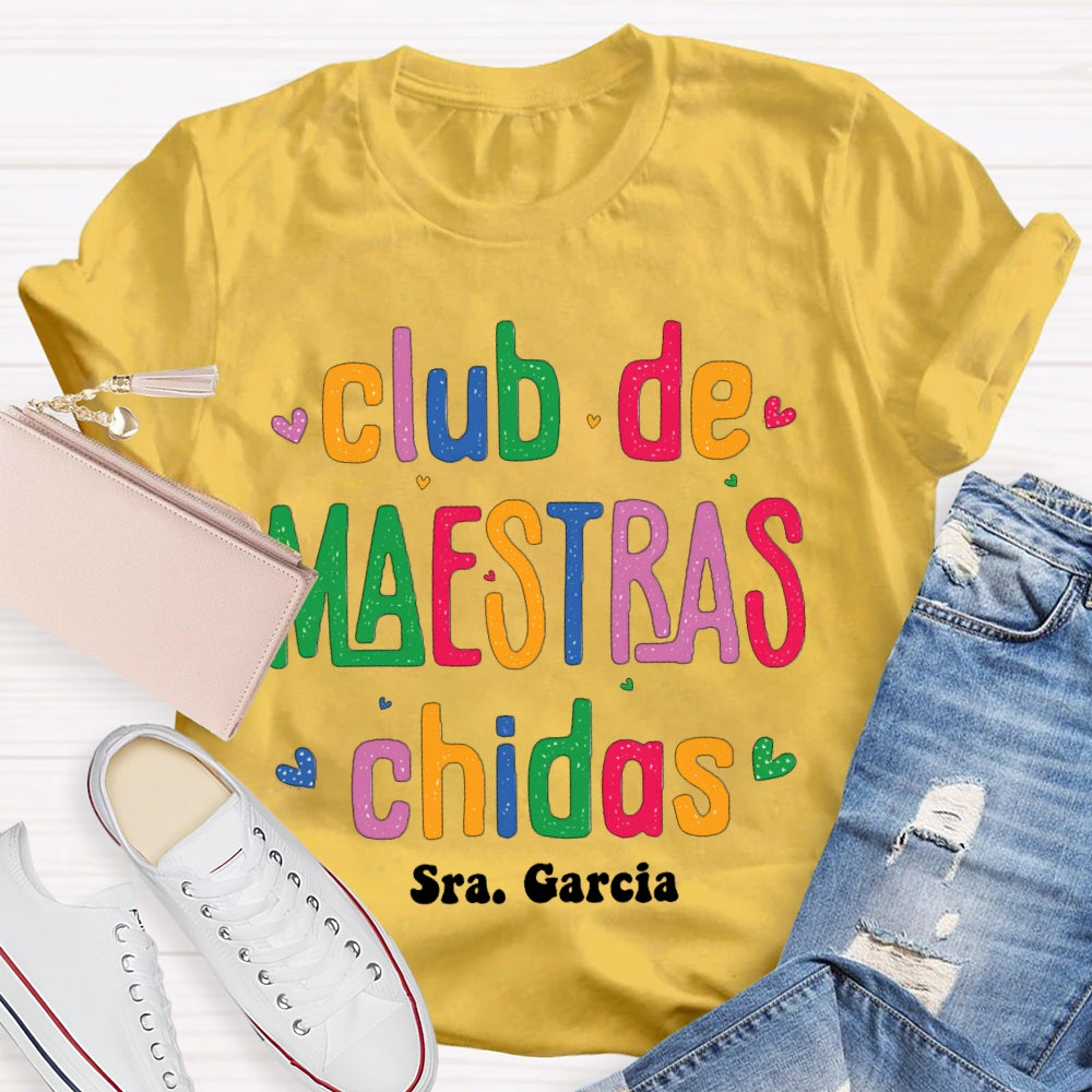 Personalized Name Club De Maestras Chidas T-shirt