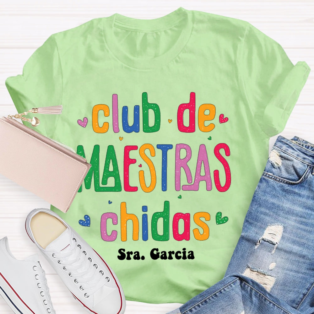 Personalized Name Club De Maestras Chidas T-shirt
