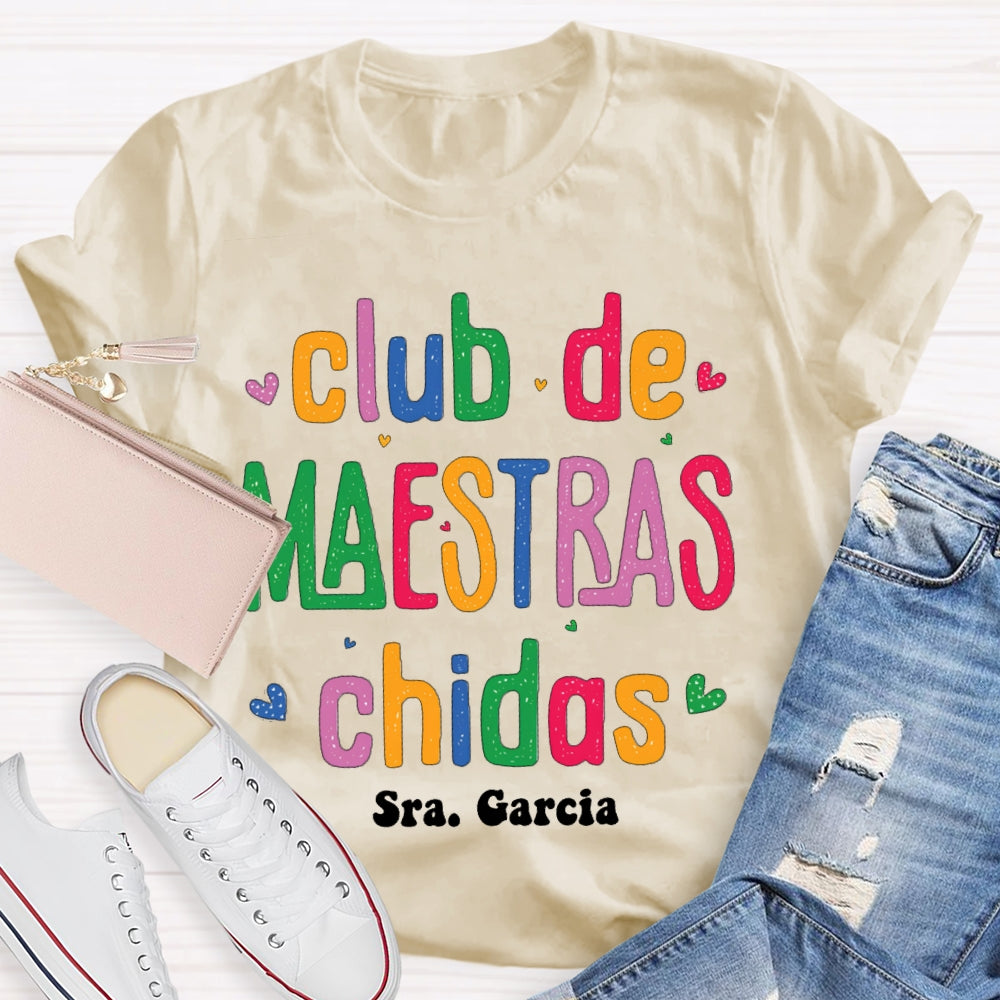 Personalized Name Club De Maestras Chidas T-shirt