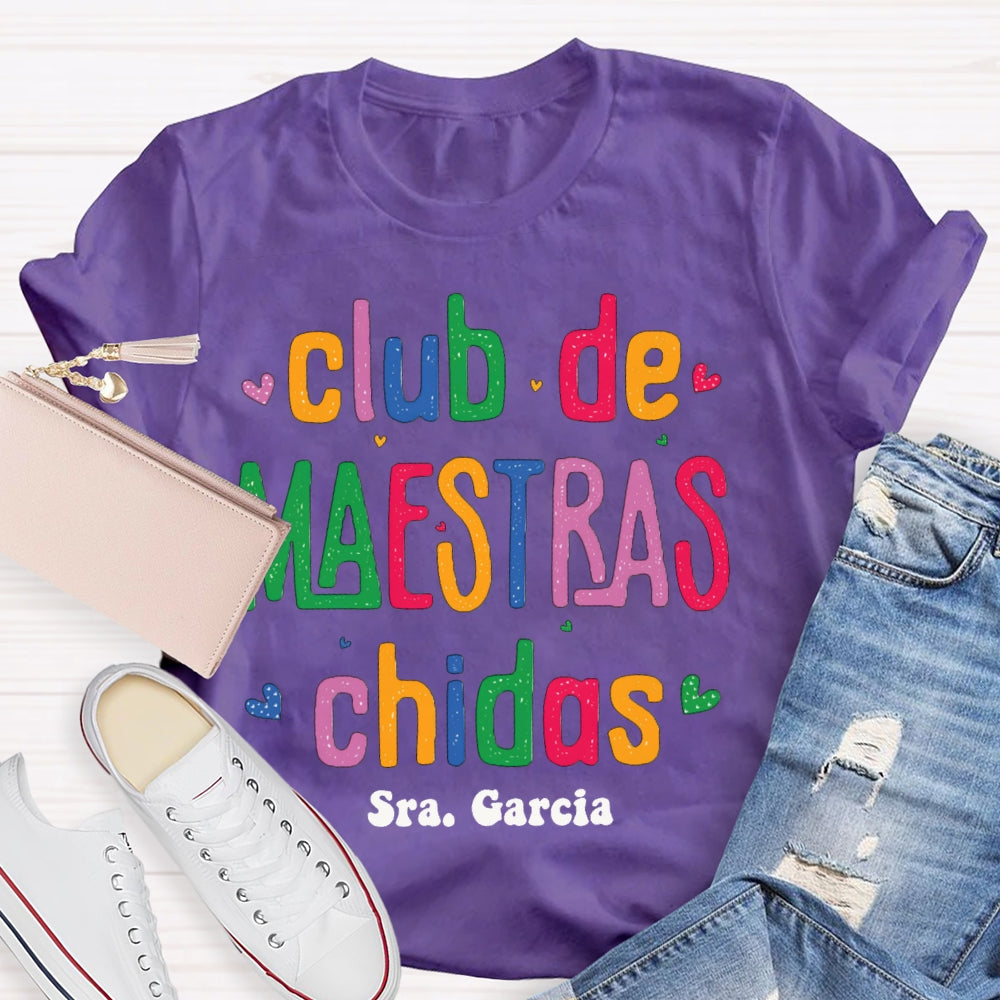 Personalized Name Club De Maestras Chidas T-shirt