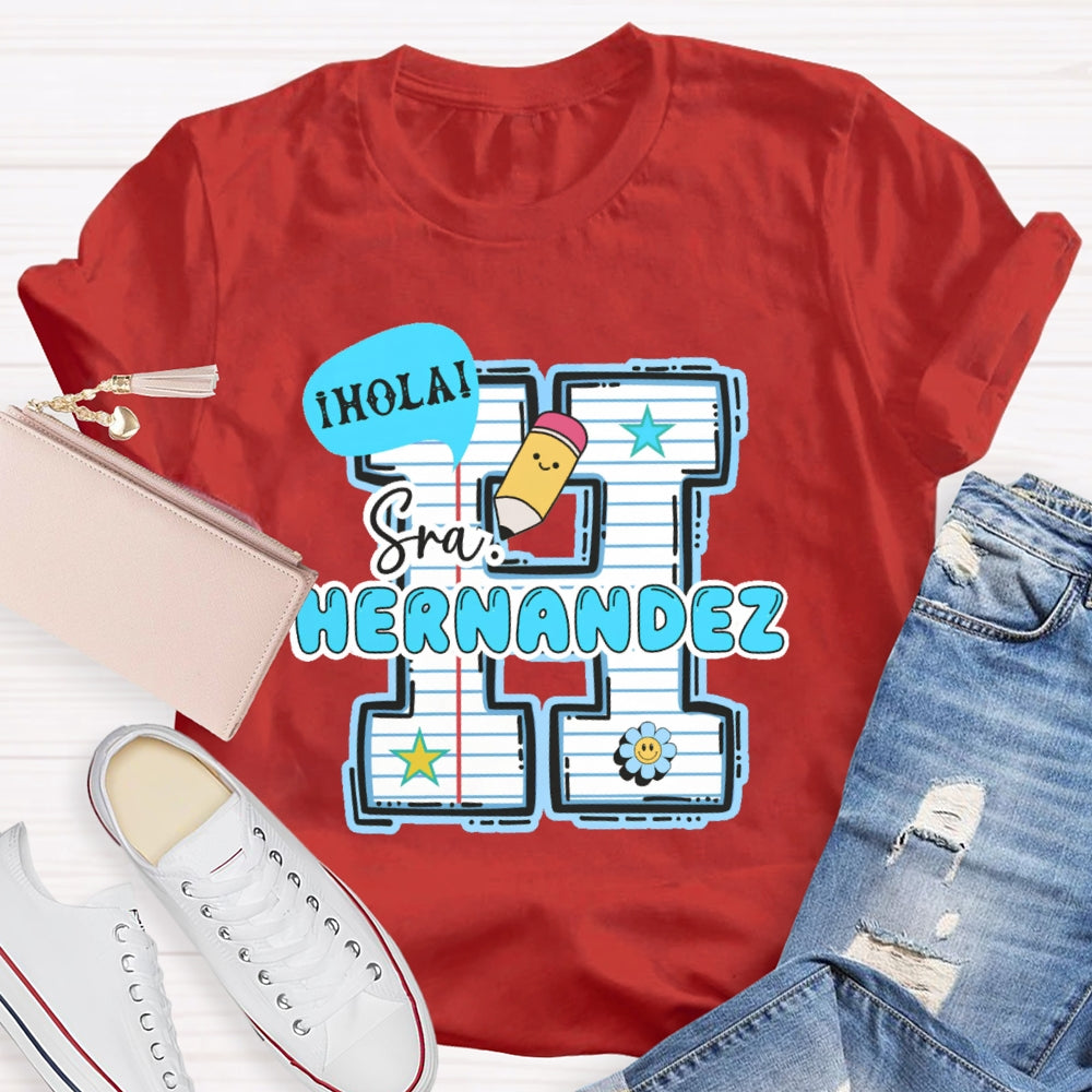 Personalized Name Hola Funny T-shirt