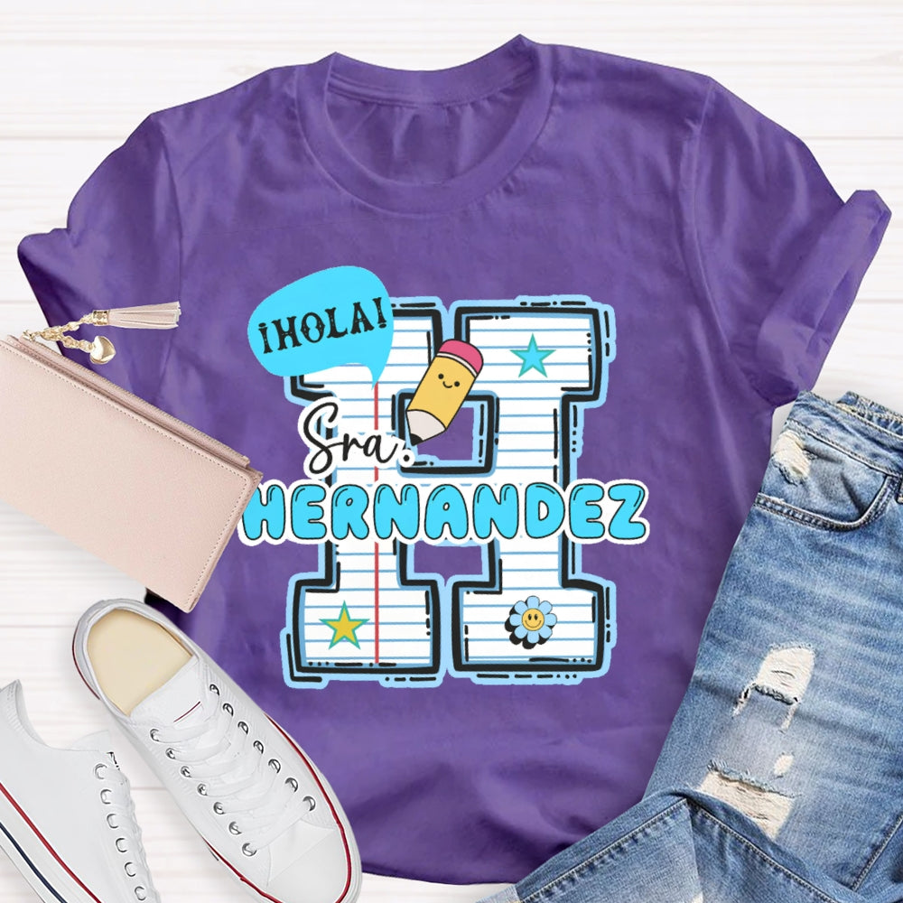 Personalized Name  Hola Funny T-shirt