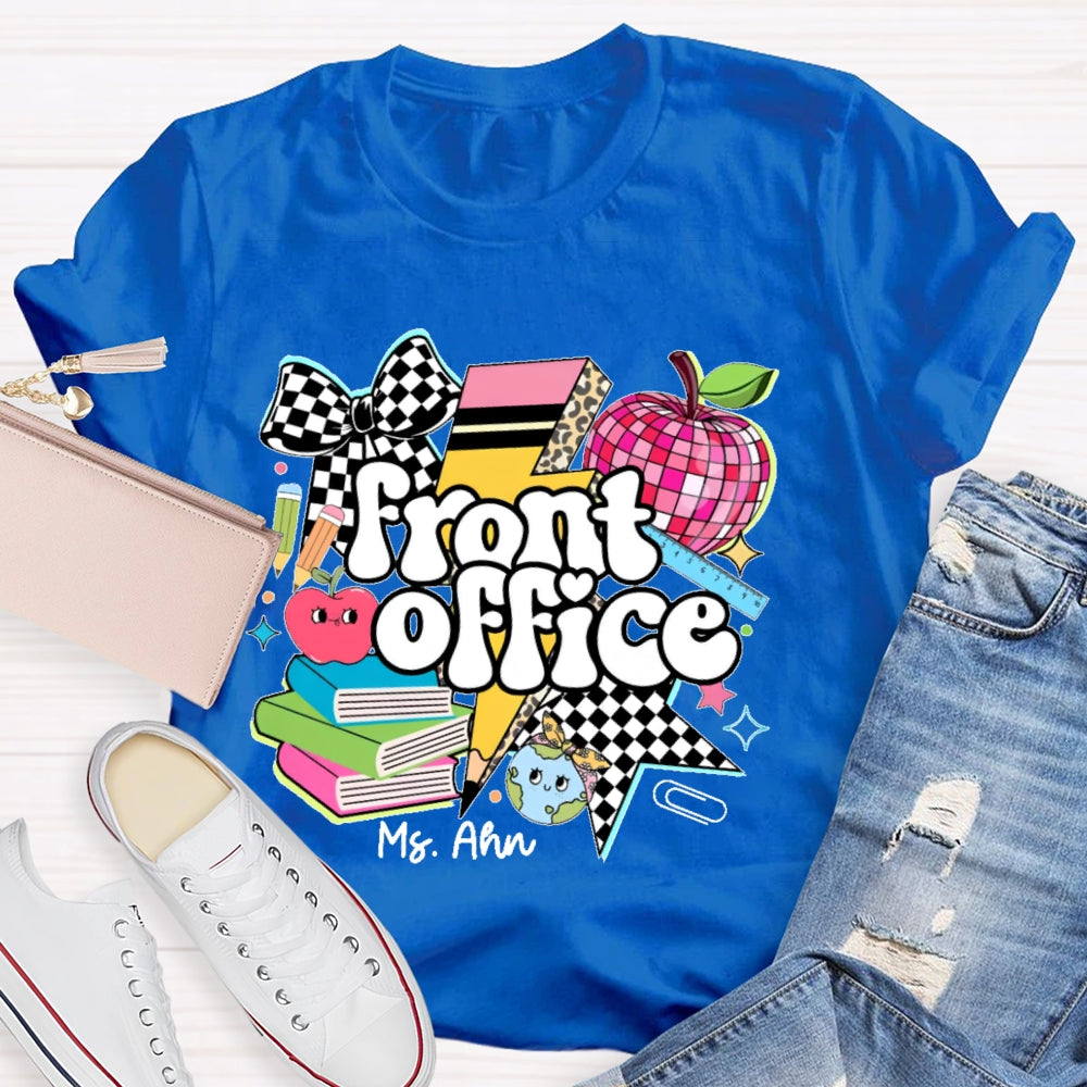 Personalized Name Front Office  Letters Funny  T-shirt