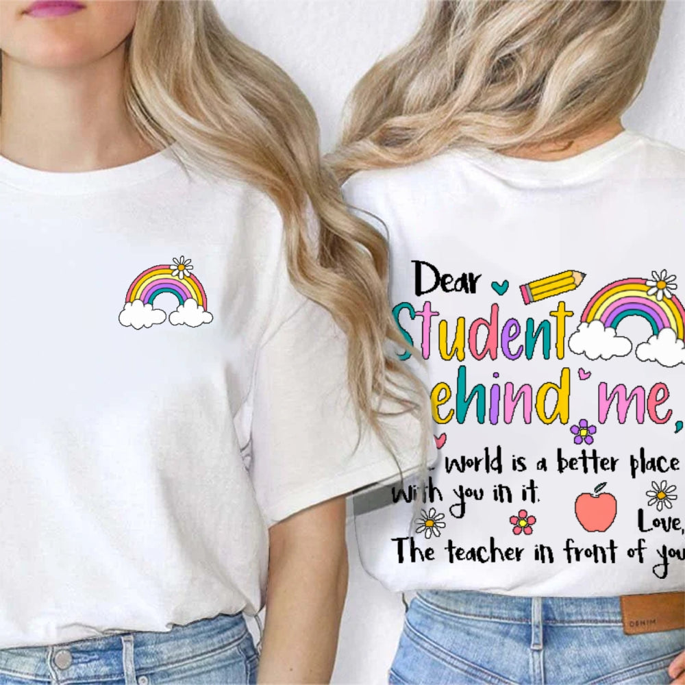 Personalized Name Dear Student Behind Me Funny Double Printed T-shirt