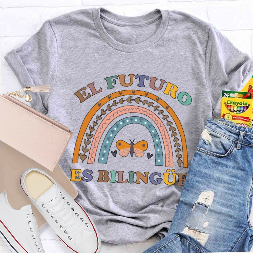 El Futuro Es Bilingüe Funny Bilingual Education Spanish T-shirt